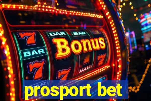 prosport bet